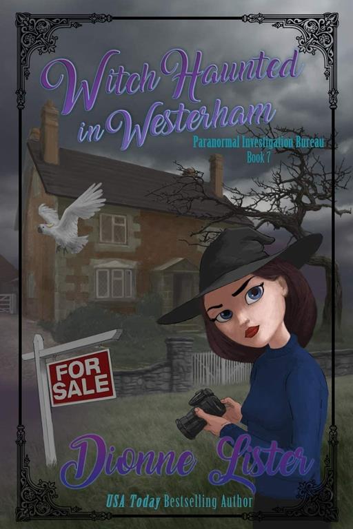 Witch Haunted in Westerham (Paranormal Investigation Bureau Cozy Mystery)