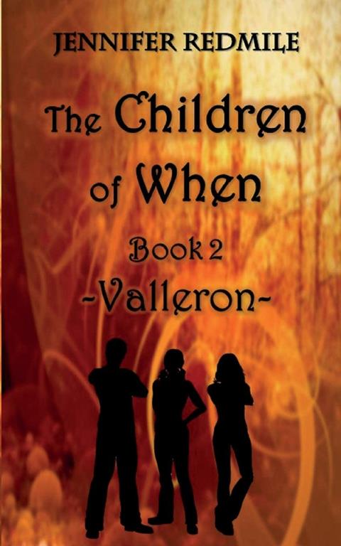 The Children of When Book 2: Valleron (2)