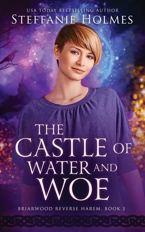 The Castle of Water and Woe (Briarwood Reverse Harem) (Volume 3)