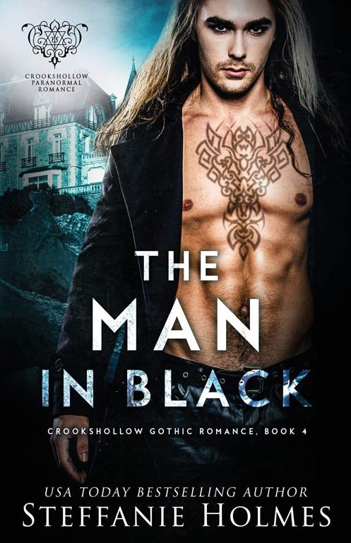 The Man in Black: A Gothic Romance (Crookshollow Gothic Romance)