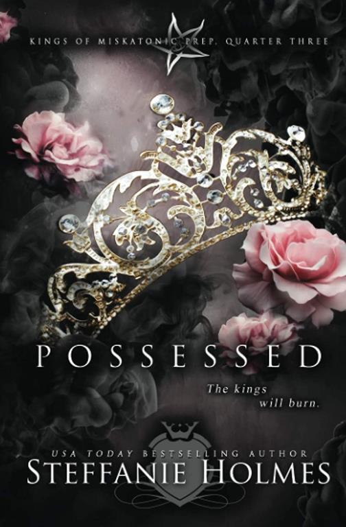 Possessed: A reverse harem bully romance (Kings of Miskatonic Prep)