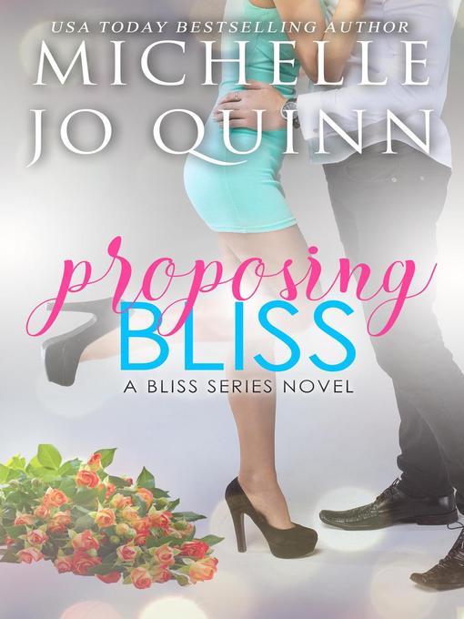 Proposing bliss