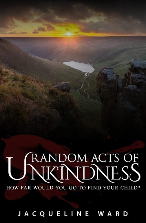 Random Acts of Unkindness (DS Jan Pearce)