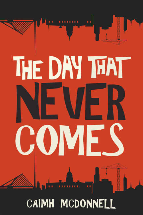 The Day That Never Comes