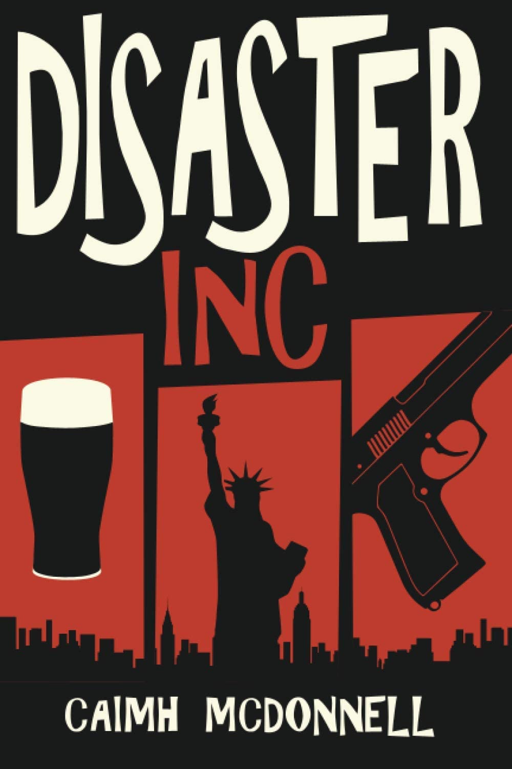 Disaster Inc (McGarry Stateside)