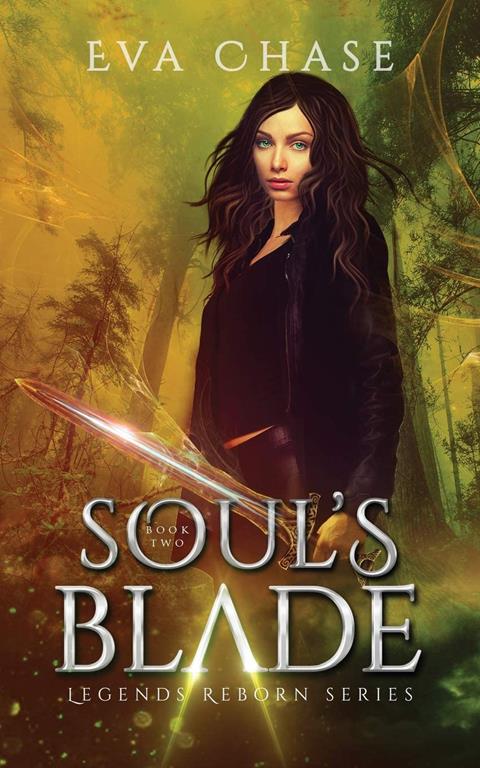 Soul's Blade (Legends Reborn) (Volume 2)