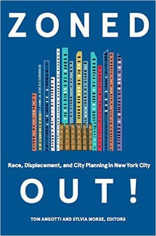 Zoned Out! Race, Displacement, and City Planning in New York City