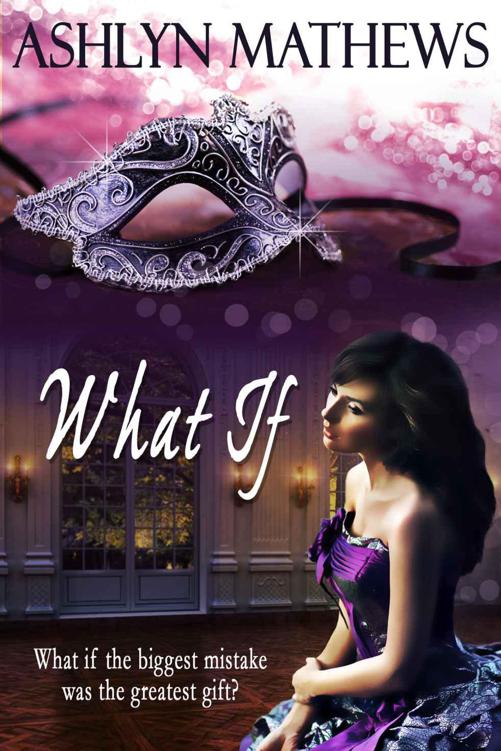 What If (Willowbrook, #2)