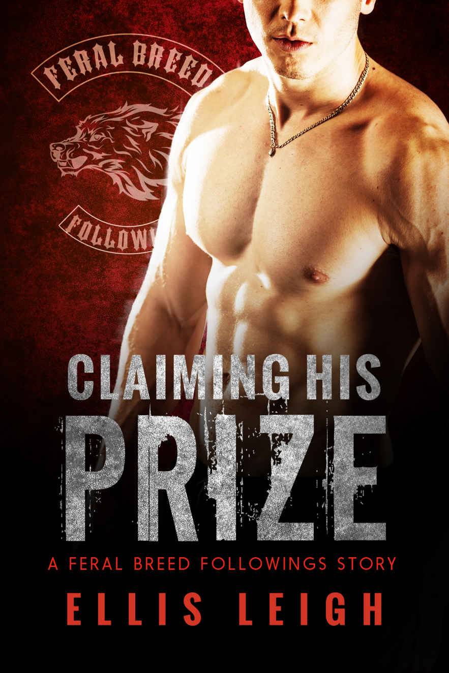 Claiming His Prize (Bad Boy Alphas)