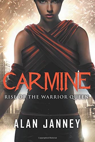 Carmine: Rise of the Warrior Queen (Volume 1)