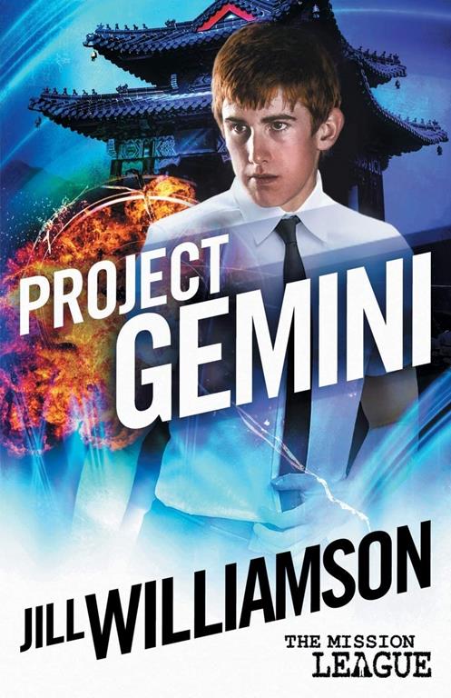 Project Gemini: Mission 2: Okinawa (The Mission League) (Volume 2)