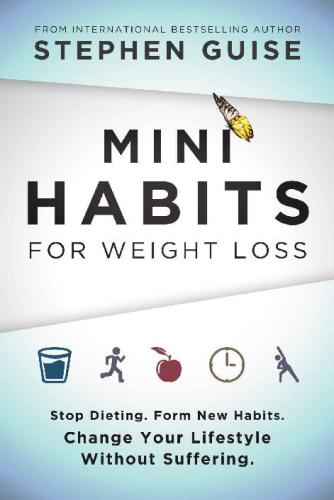Mini Habits for Weight Loss