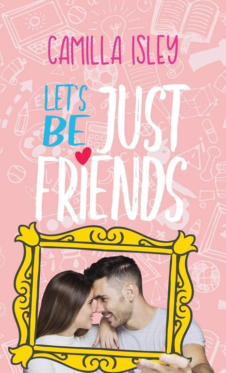 Let's Be Just Friends (1)