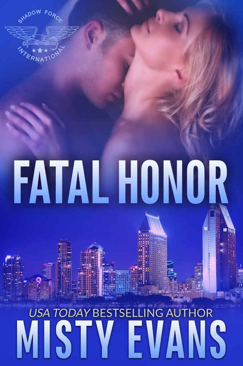 Fatal Honor : SEALs of Shadow Force Series, Book 2