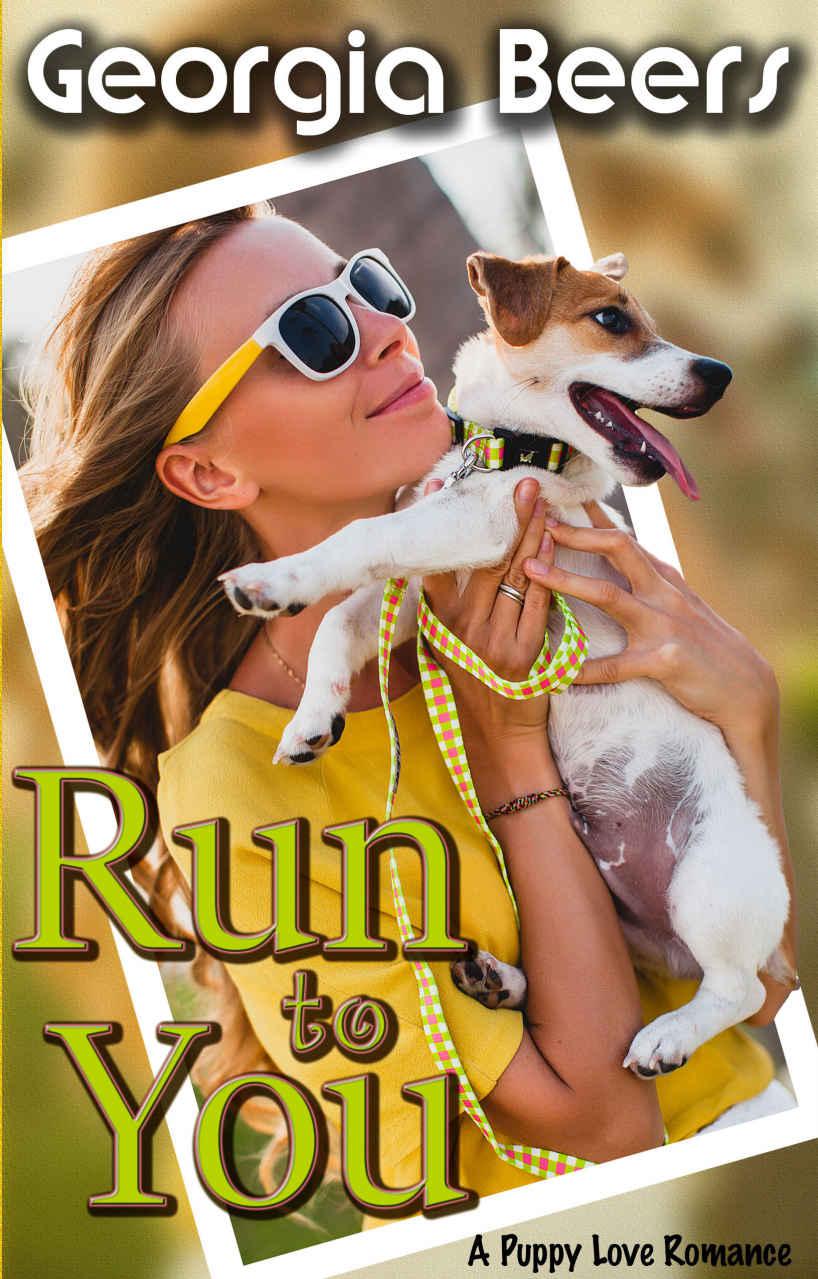 Run To You