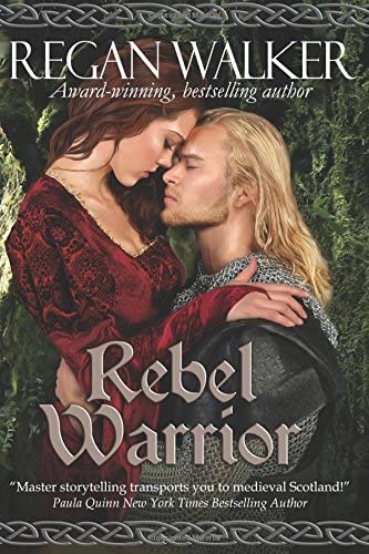 Rebel Warrior (Medieval Warriors Book 3)