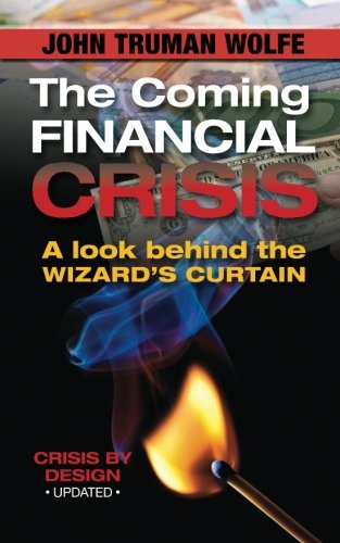 The Coming Financial Crisis