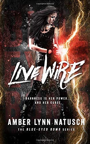 Live Wire (Blue-Eyed Bomb) (Volume 1)