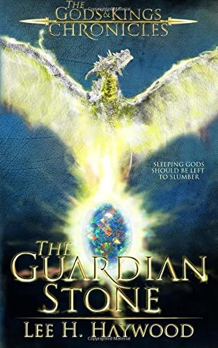 The Guardian Stone: The Gods and Kings Chronicles (Volume 2)