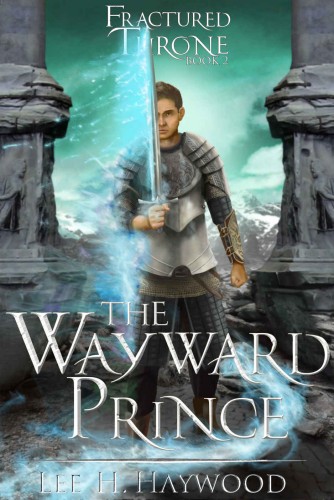 The Wayward Prince (Fractured Throne)