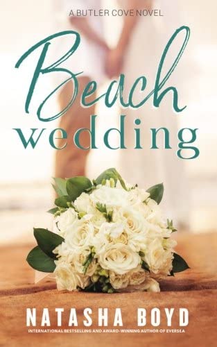 Beach Wedding: Eversea Book 3 (The Butler Cove Series) (Volume 5)