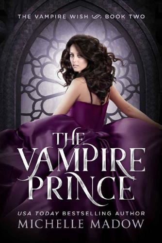 The Vampire Prince (The Vampire Wish)