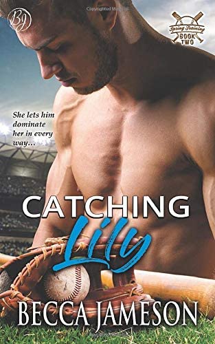 Catching Lily (Spring Training) (Volume 2)