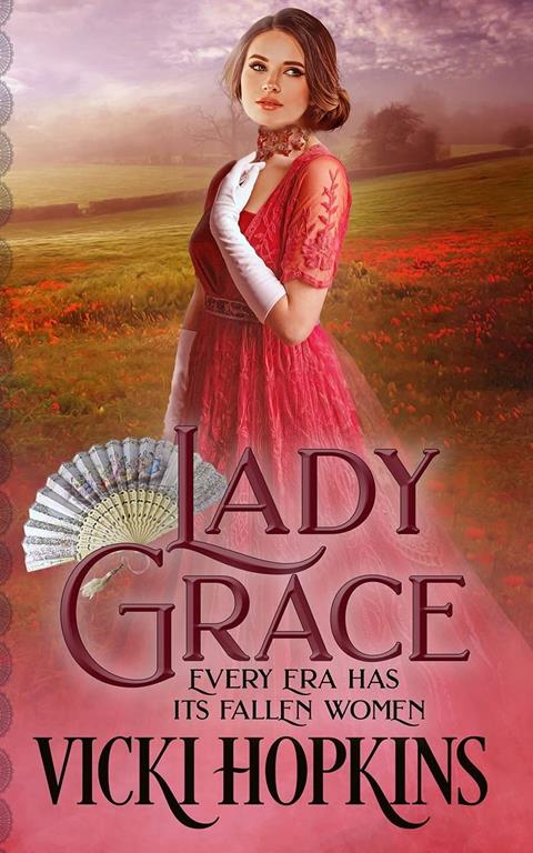 Lady Grace (Ladies of Disgrace)