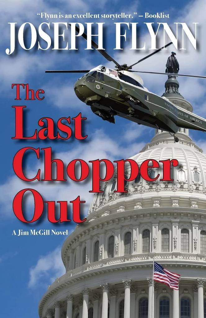 The Last Chopper Out (10) (Jim McGill Novel)