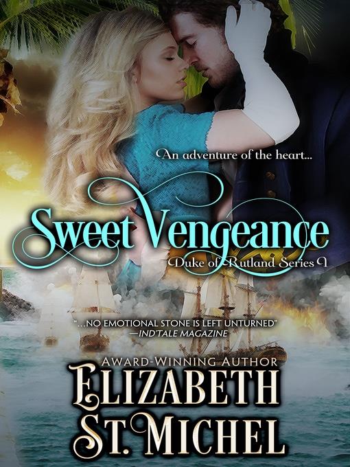 Sweet Vengeance Duke of Rutland Series I