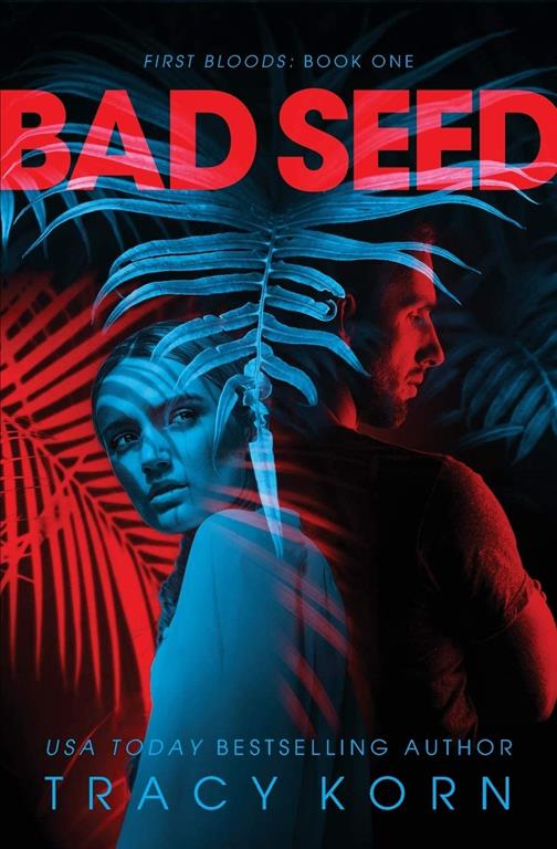 Bad Seed (1) (First Bloods)