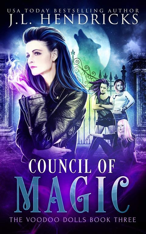 Council of Magic: Urban Fantasy Series (The Voodoo Dolls)