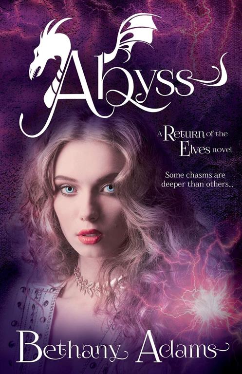 Abyss (The Return of the Elves) (Volume 5)