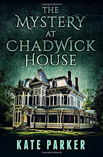 The Mystery at Chadwick House