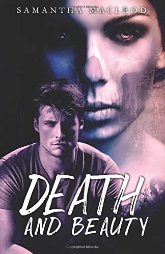 Death and Beauty
