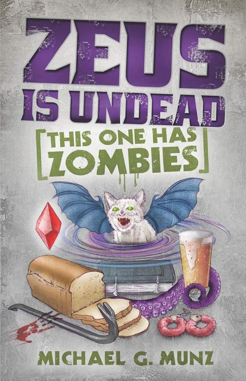 Zeus Is Undead: This One Has Zombies (Zeus Is Dead)