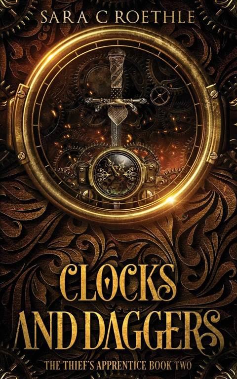 Clocks and Daggers (The Thief's Apprentice)