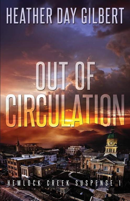 Out of Circulation (Hemlock Creek Suspense)