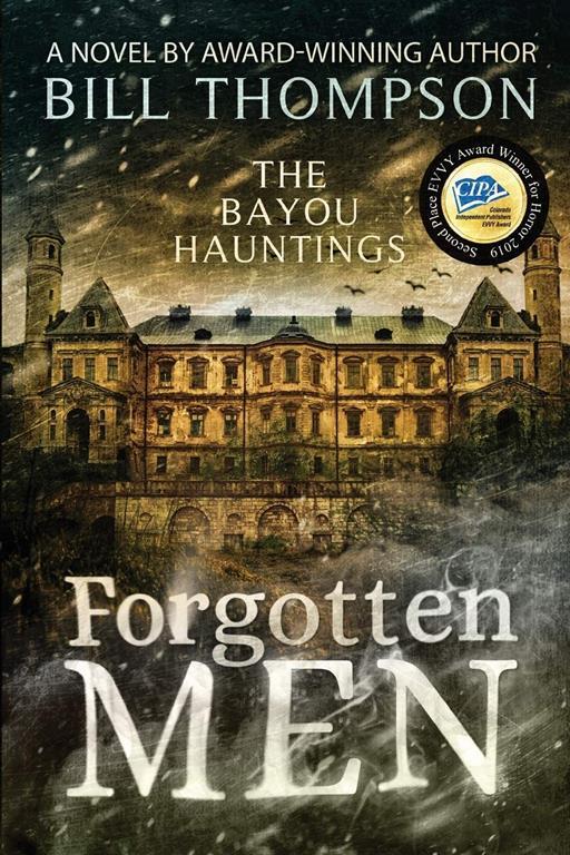 Forgotten Men (The Bayou Hauntings) (Volume 2)