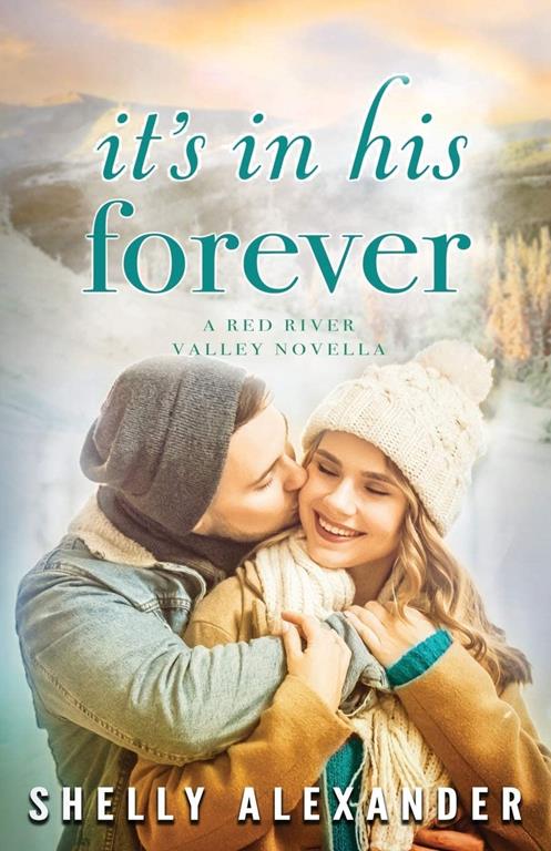 It's In His Forever (A Red River Valley Novel)