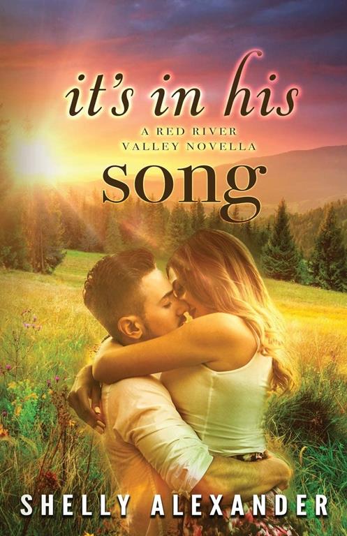 It's In His Song (A Red River Valley Novel)