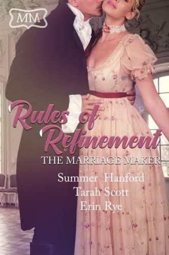 Rules of Refinement (The Marriage Maker)