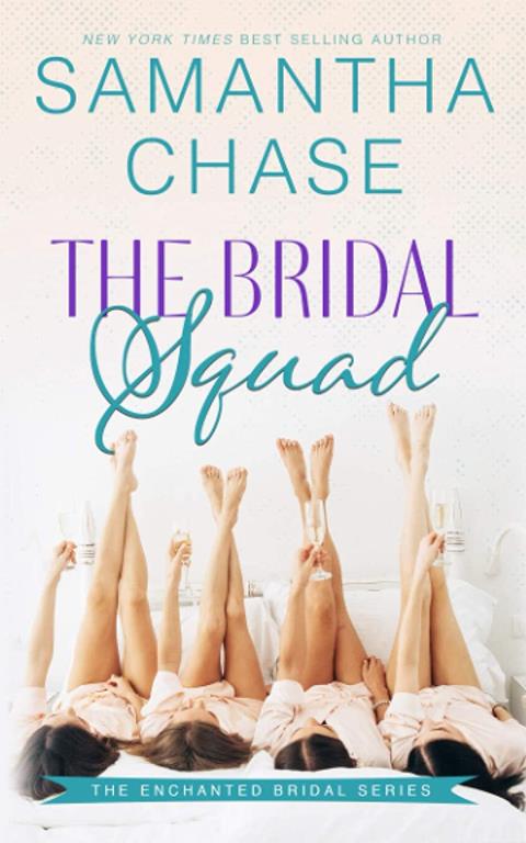 The Bridal Squad (The Enchanted Bridal Series)