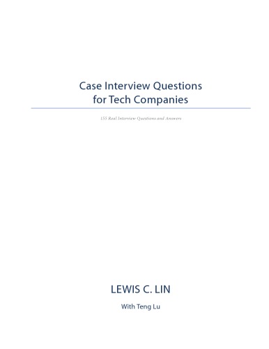 Case Interview Questions for Tech Companies