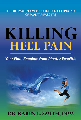 Killing Heel Pain