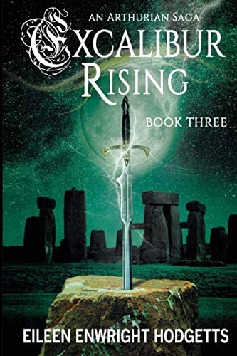 Excalibur Rising Book Three (Volume 3)