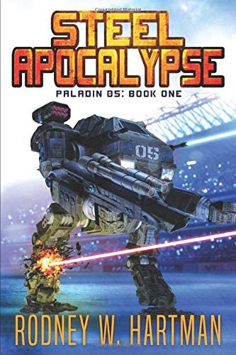 Steel Apocalypse (Paladin 05)