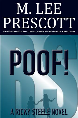 Poof! (Ricky Steele Mysteries) (Volume 4)
