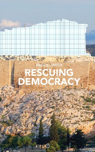 Rescuing Democracy