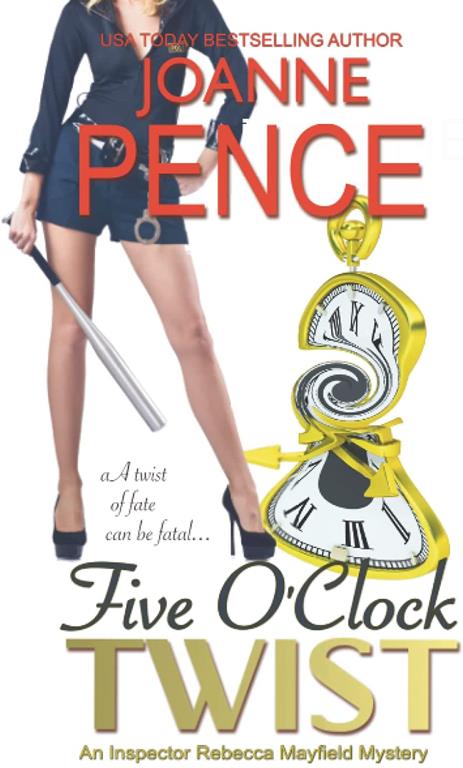 Five O'Clock Twist: An Inspector Rebecca Mayfield Mystery